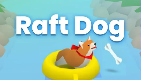 game Chó Đi Thuyền Raft3d